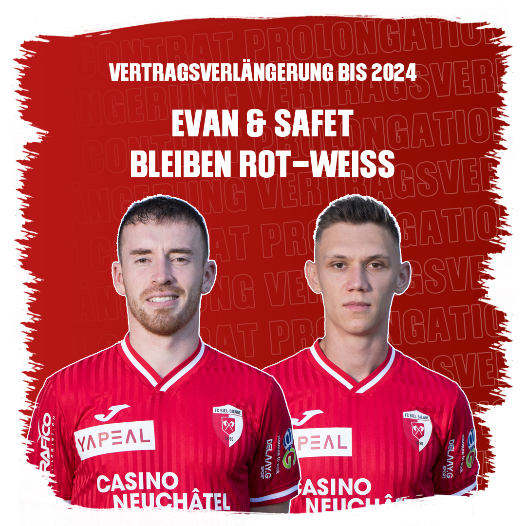 Prolongation de contrat jusqu'en 2024  -  Evan et Safet restent rouge et blanc